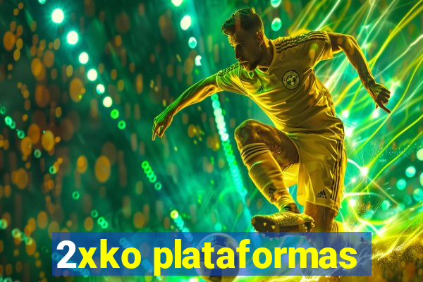 2xko plataformas